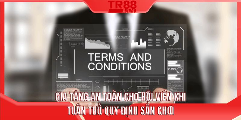 Gia tăng an toàn cho hội viên khi tuân thủ quy định sân chơi